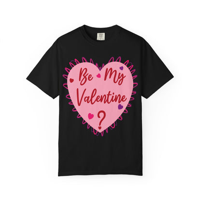 Be My Valentine? Heart T-shirt