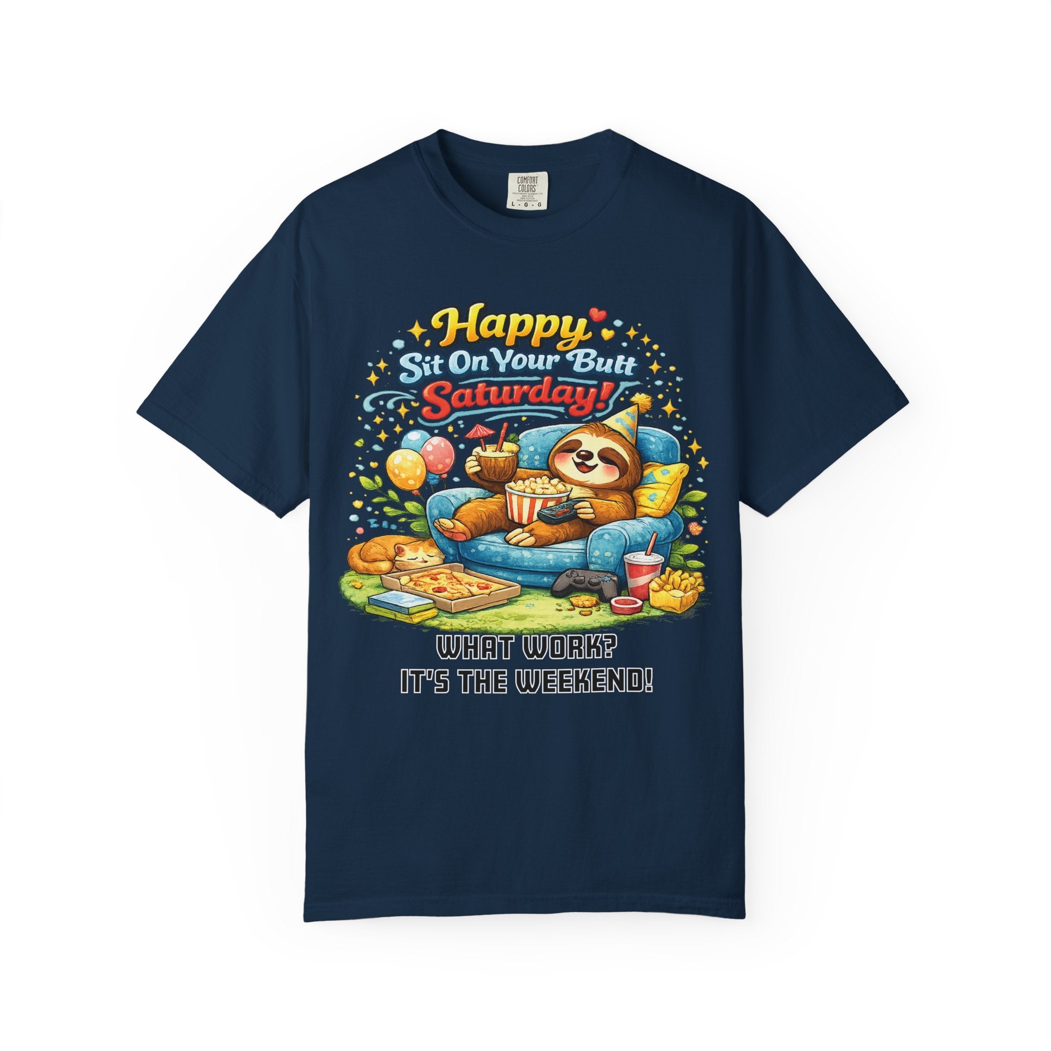 Saturday - Procrastination Sloth Series T-shirt