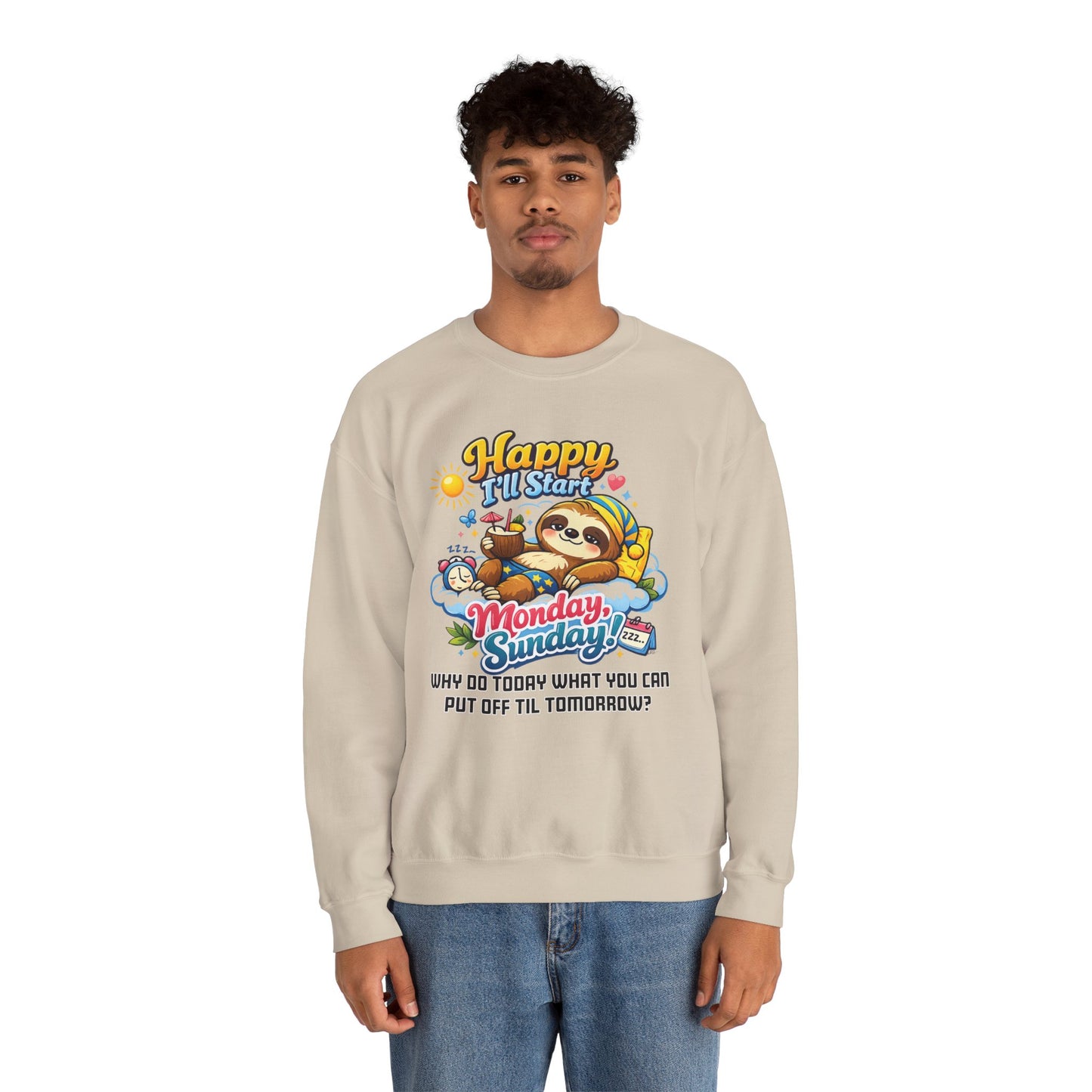 Sunday - Procrastination Sloth Series Sweatshirt