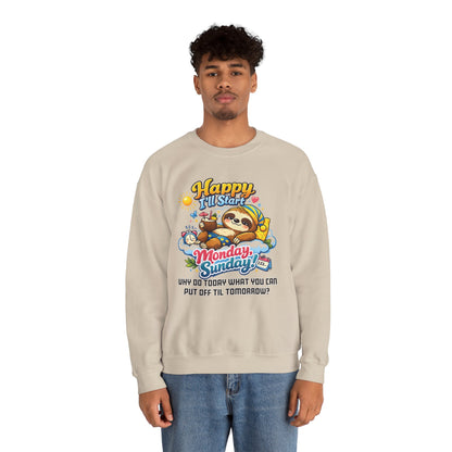 Sunday - Procrastination Sloth Series Sweatshirt