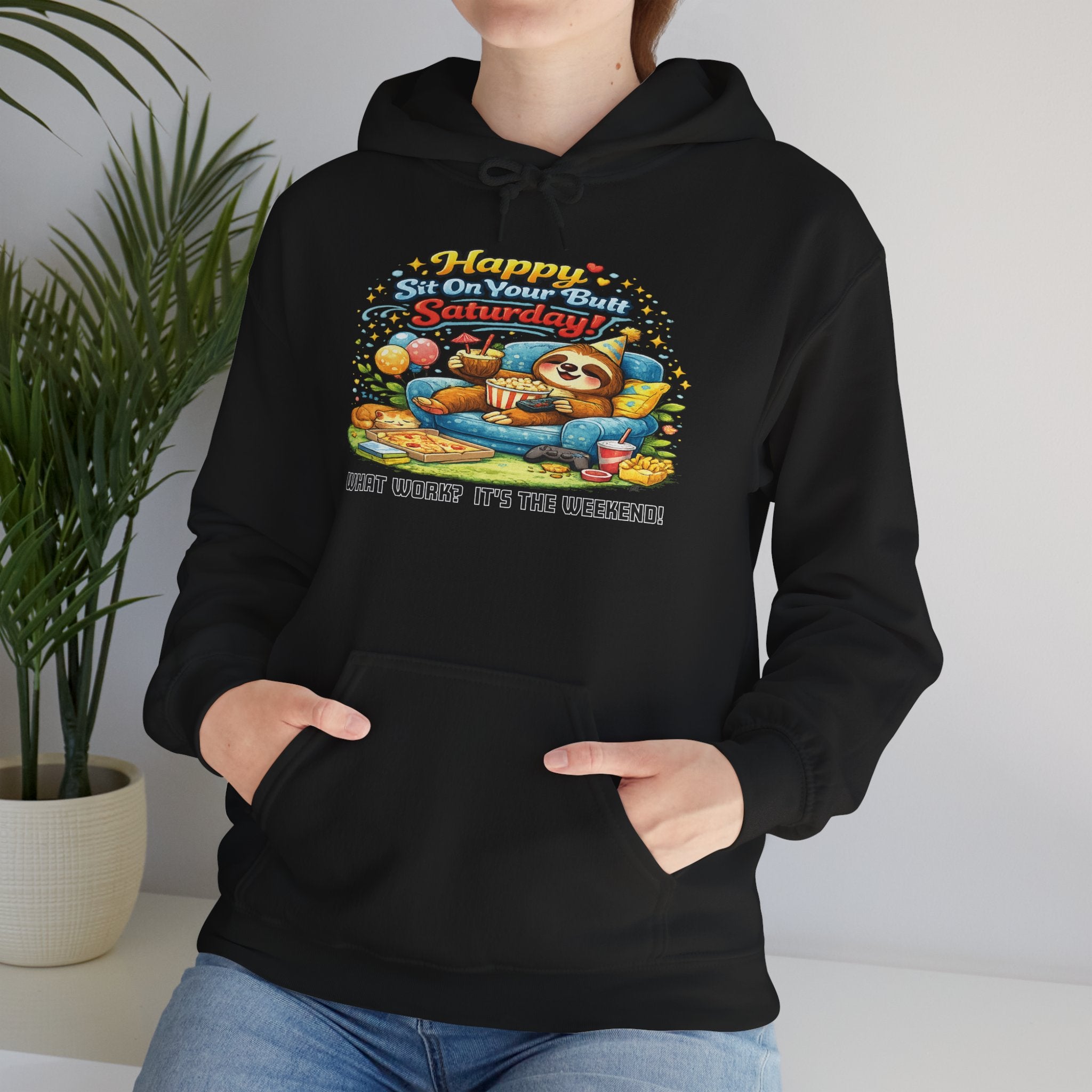 Saturday - Procrastination Sloth Series Hoodie