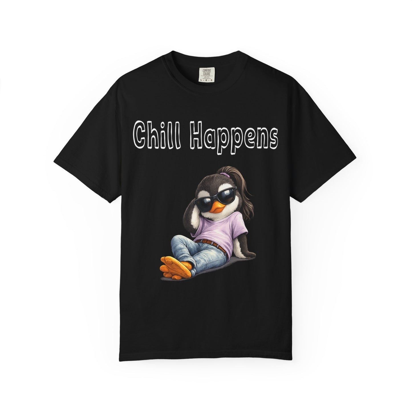 "Chill Happens" T-shirt Penguin Series