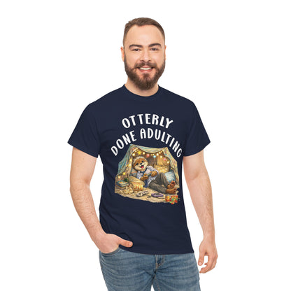 "Otterly Done Adulting" Dad Tee - Otter Series