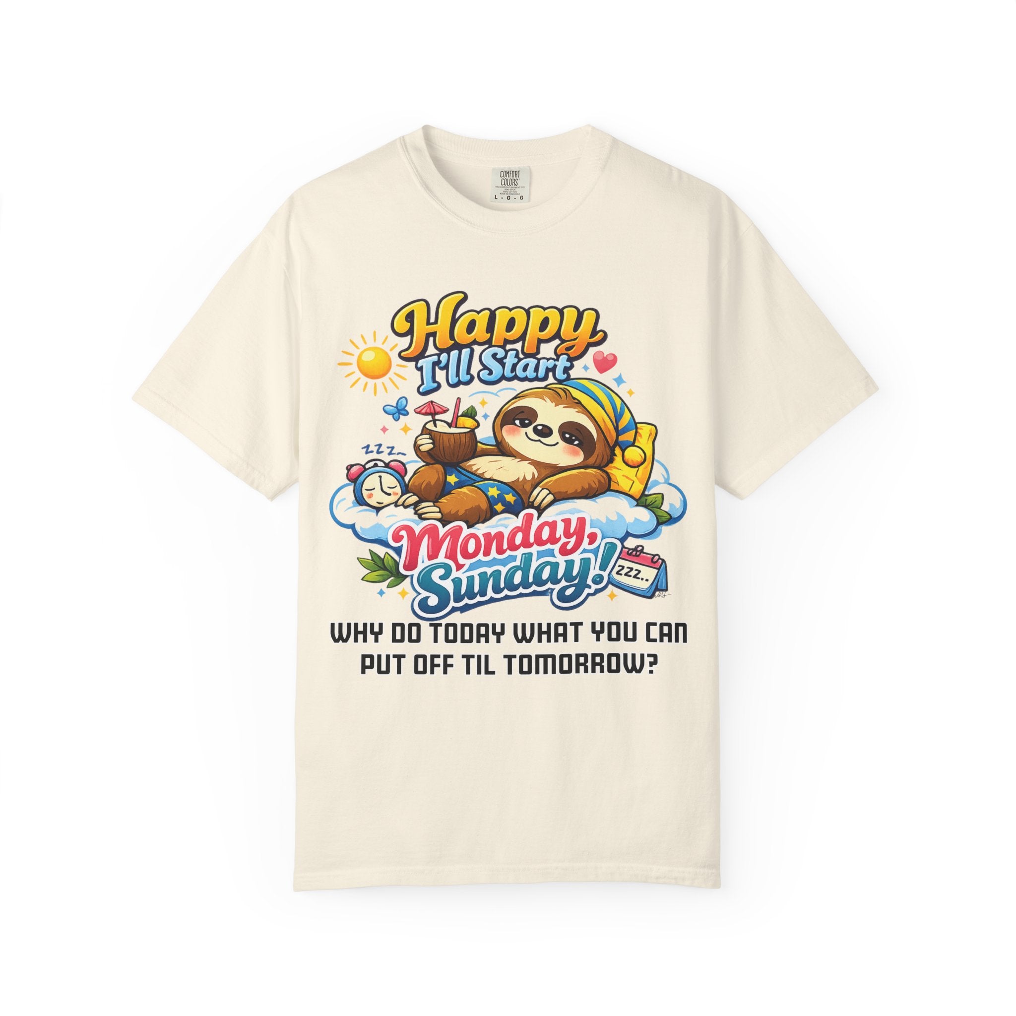 Sunday - Procrastination Sloth Series T-shirt