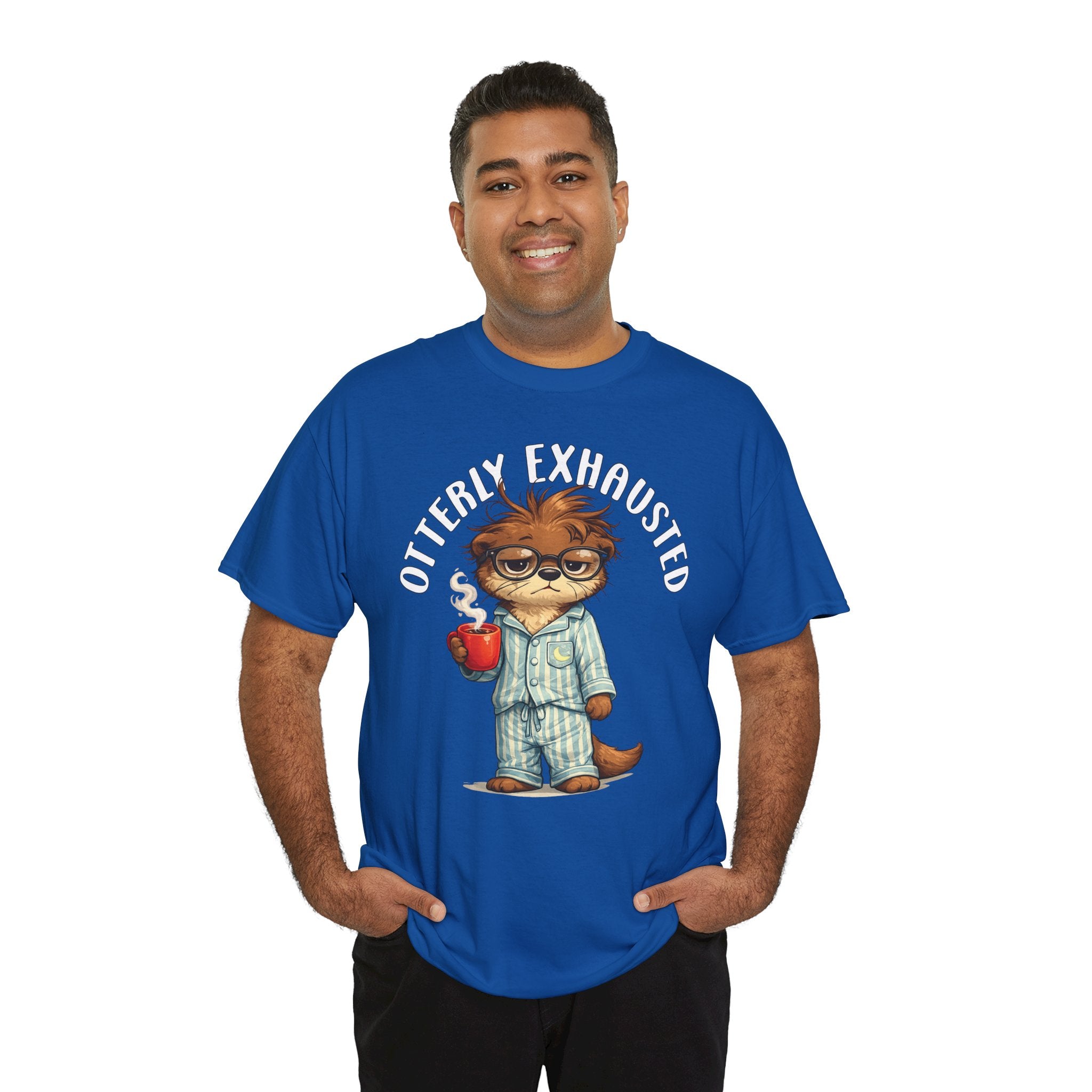 "Otterly Exhausted" Tee - Otter Series