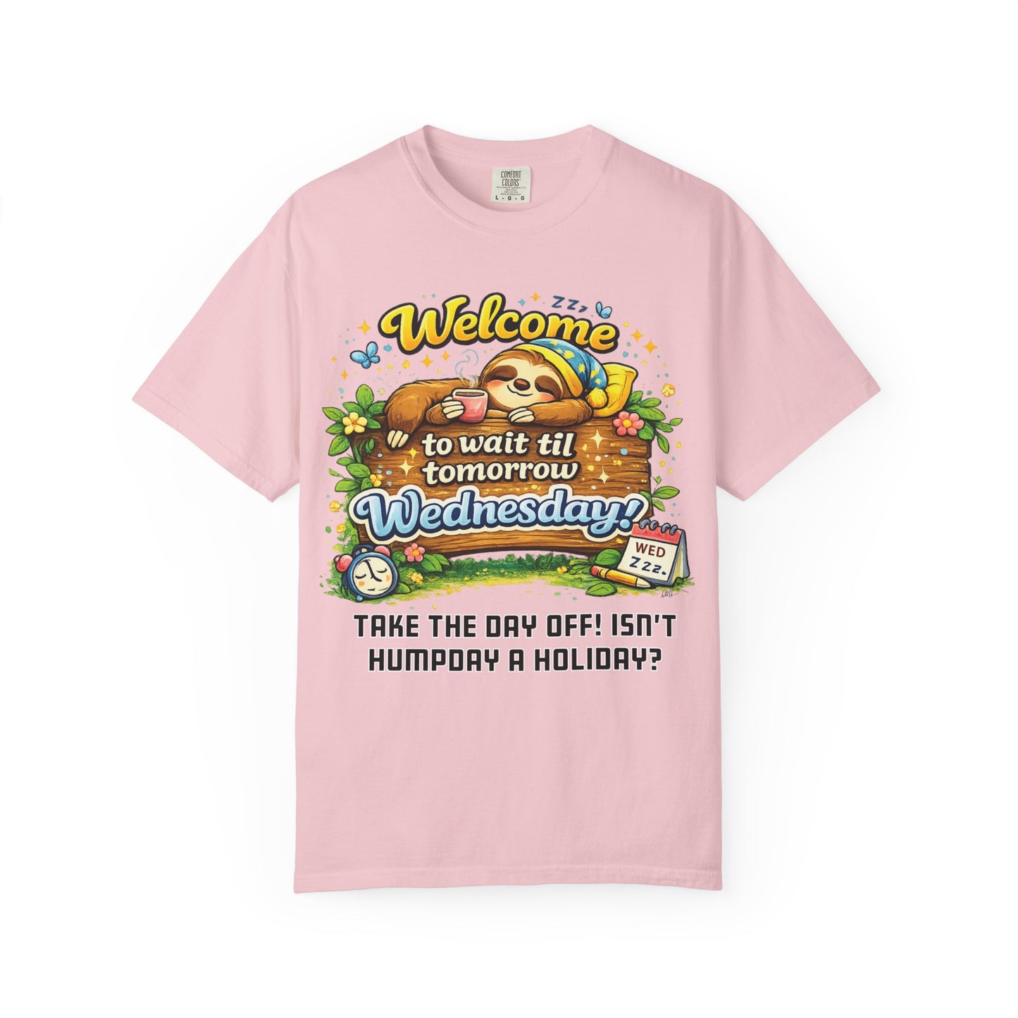 Wednesday - Procrastination Sloth Series T-shirt