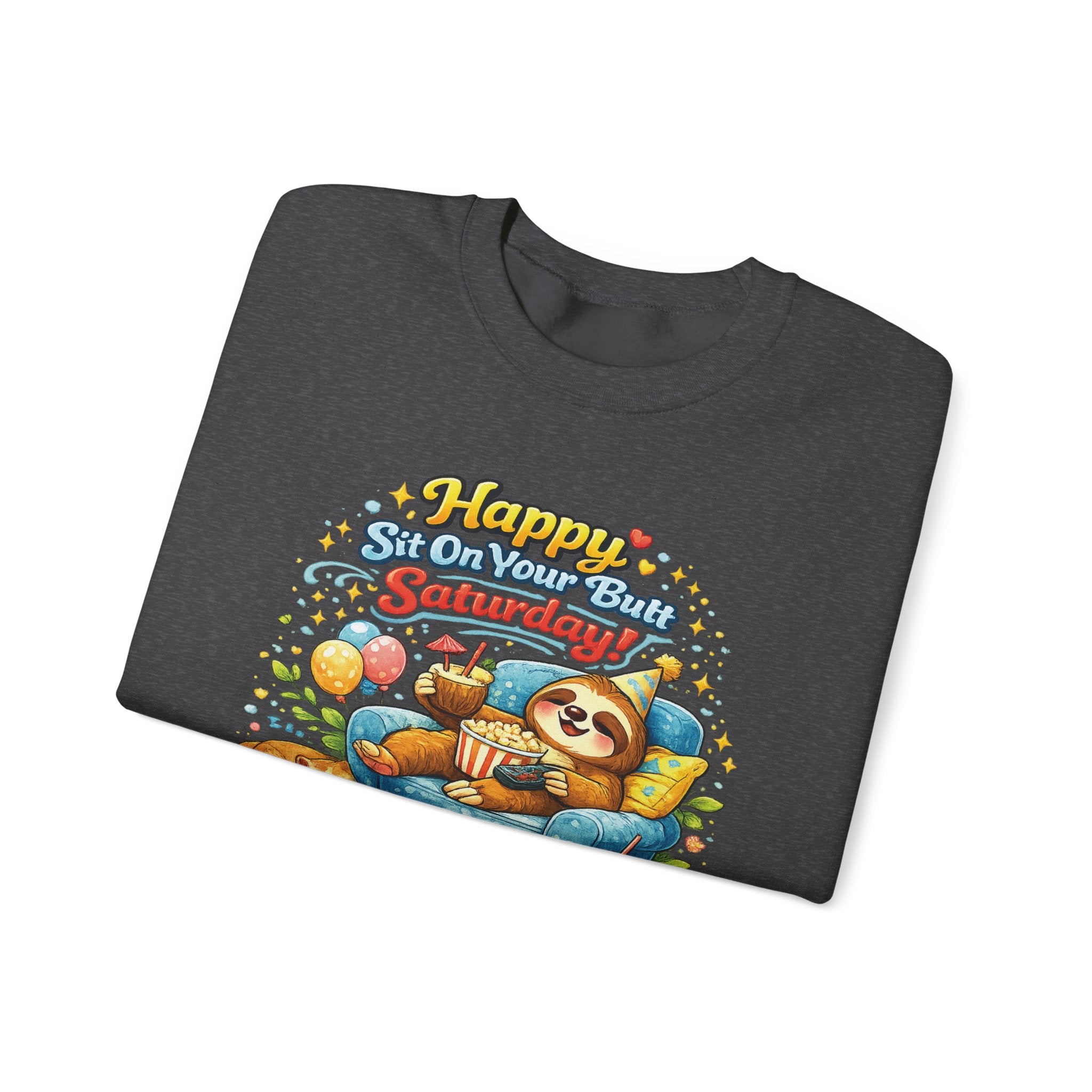 Saturday - Procrastination Sloth Series Sweatshirt