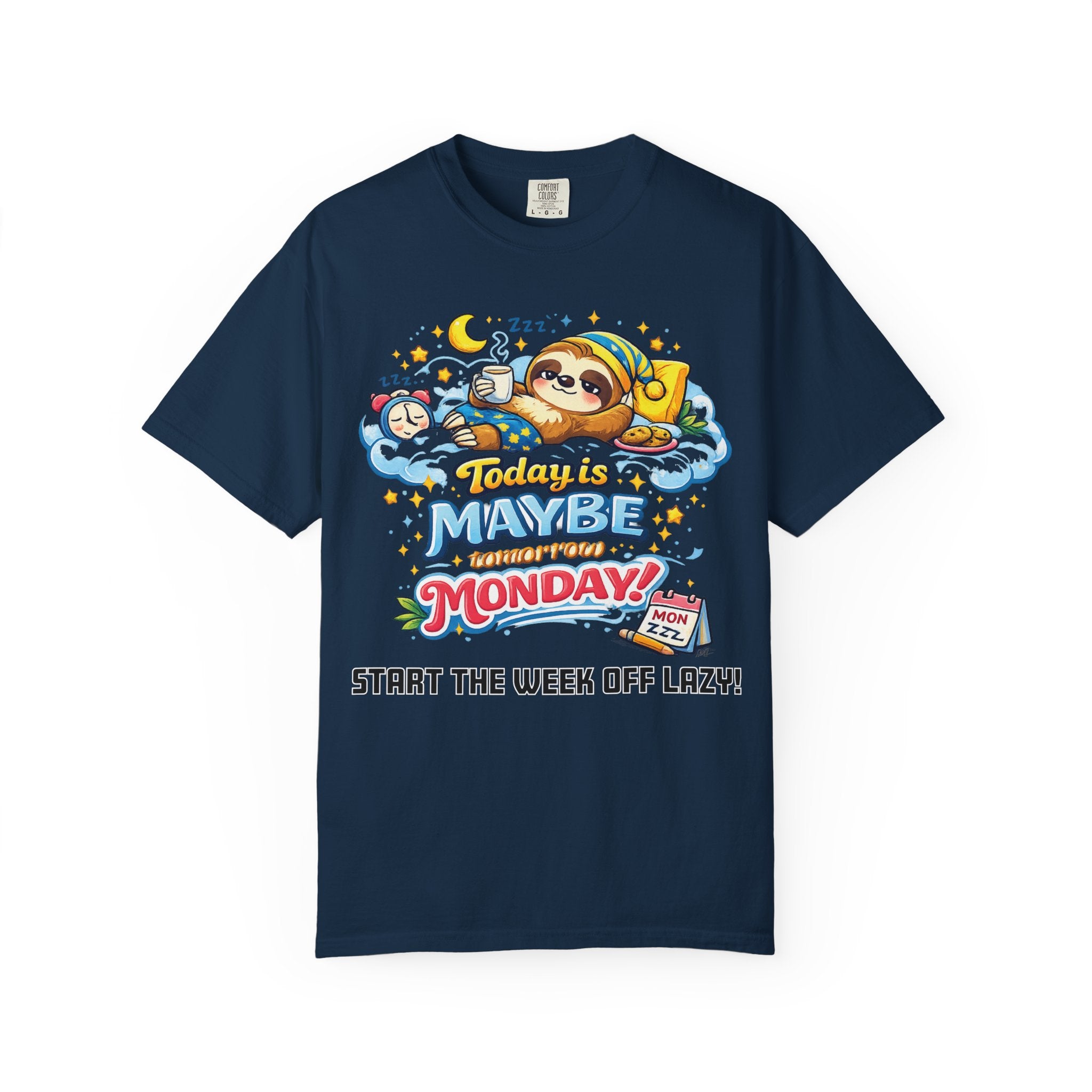 Monday - Procrastination Sloth Series T-shirt