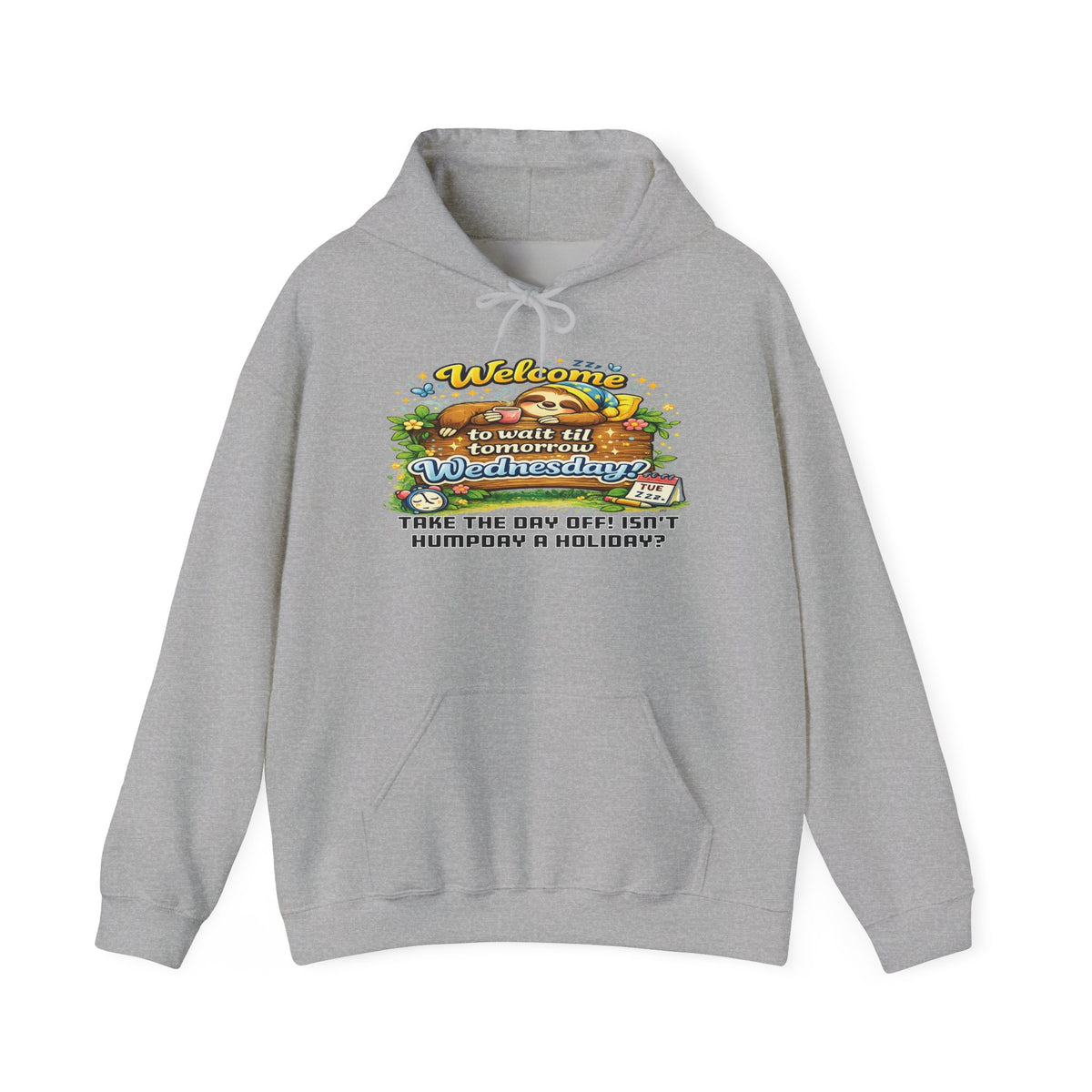 Wednesday - Procrastination Sloth Series Hoodie