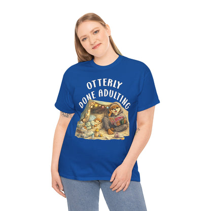 "Otterly Done Adulting" Mom Tee - Otter Series