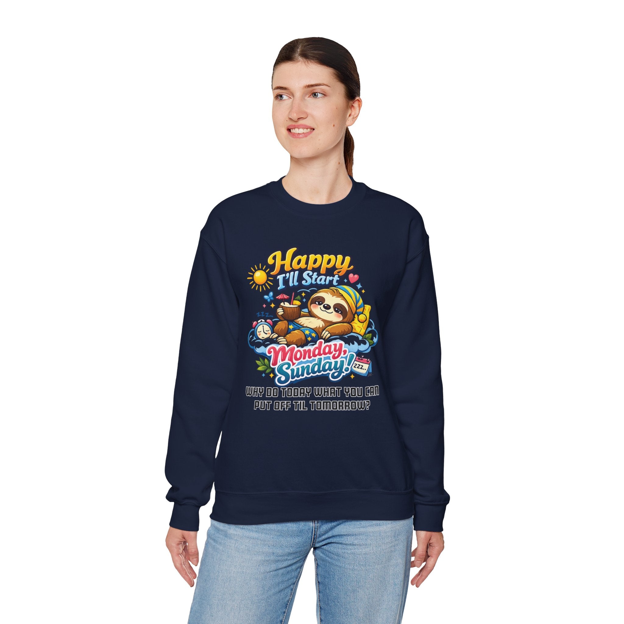 Sunday - Procrastination Sloth Series Sweatshirt