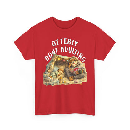 "Otterly Done Adulting" Mom Tee - Otter Series