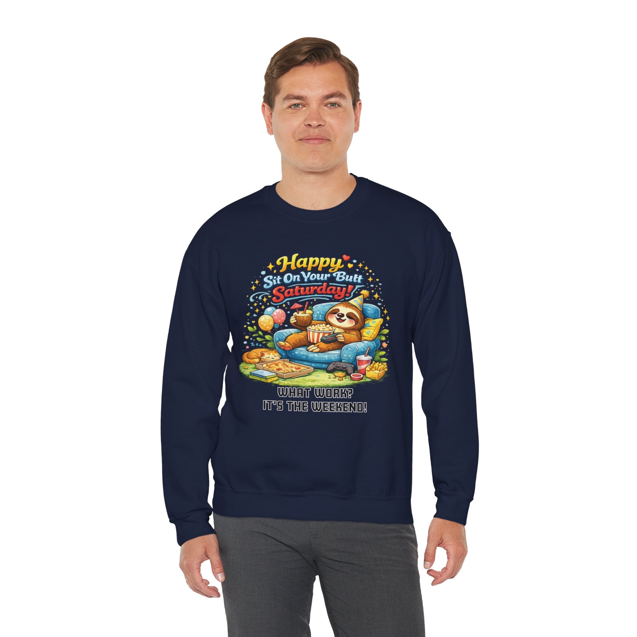 Saturday - Procrastination Sloth Series Sweatshirt