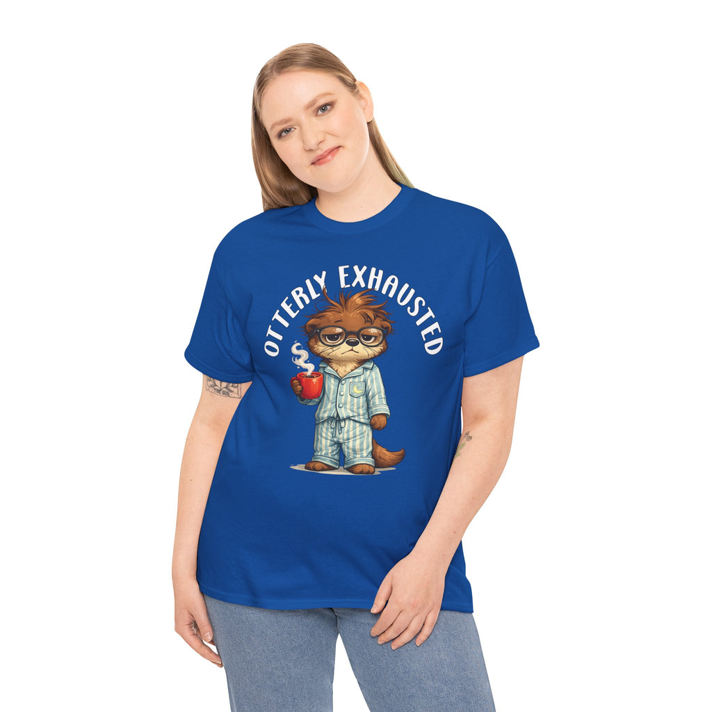 "Otterly Exhausted" Tee - Otter Series