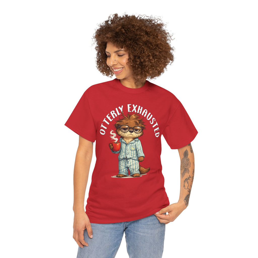 "Otterly Exhausted" Tee - Otter Series
