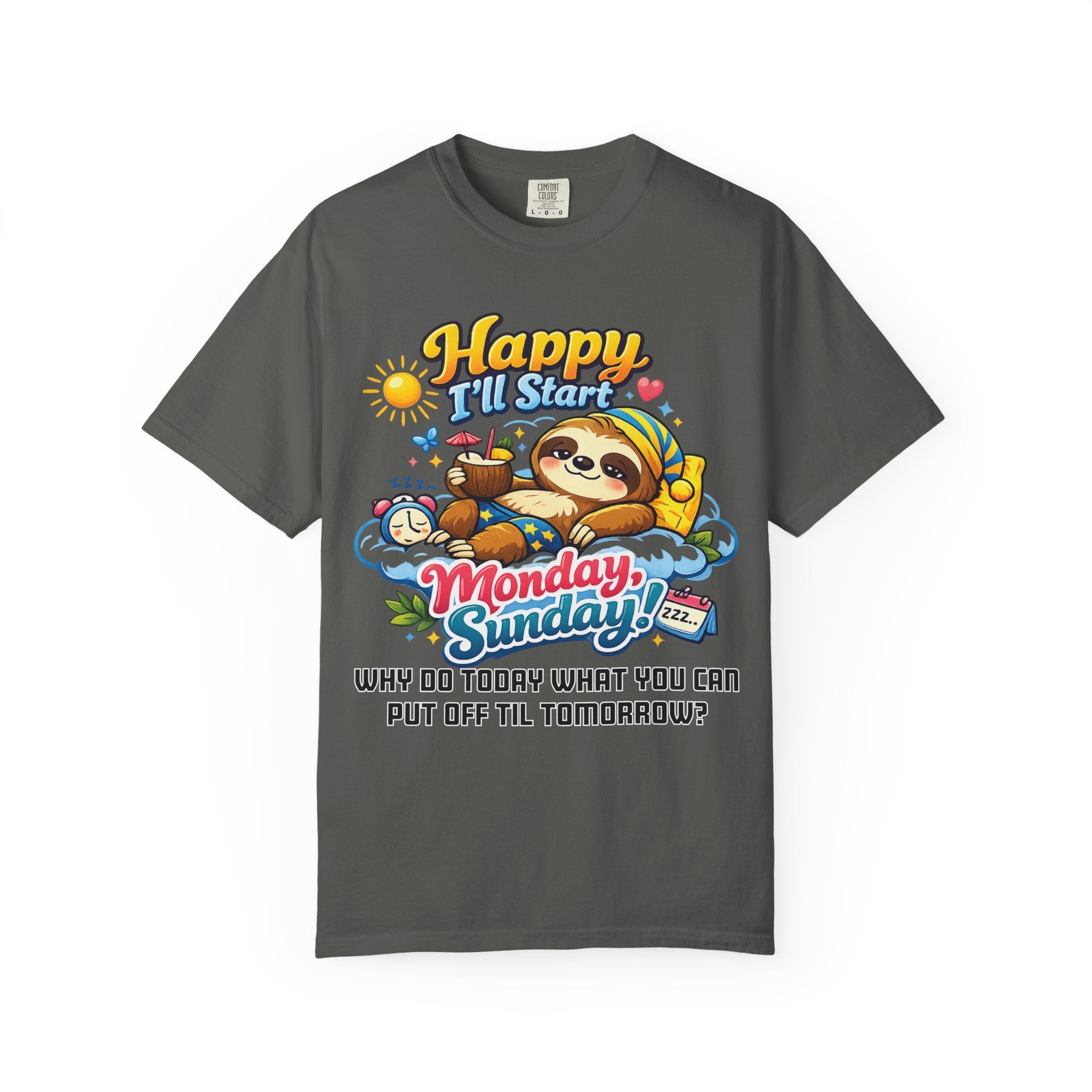 Sunday - Procrastination Sloth Series T-shirt
