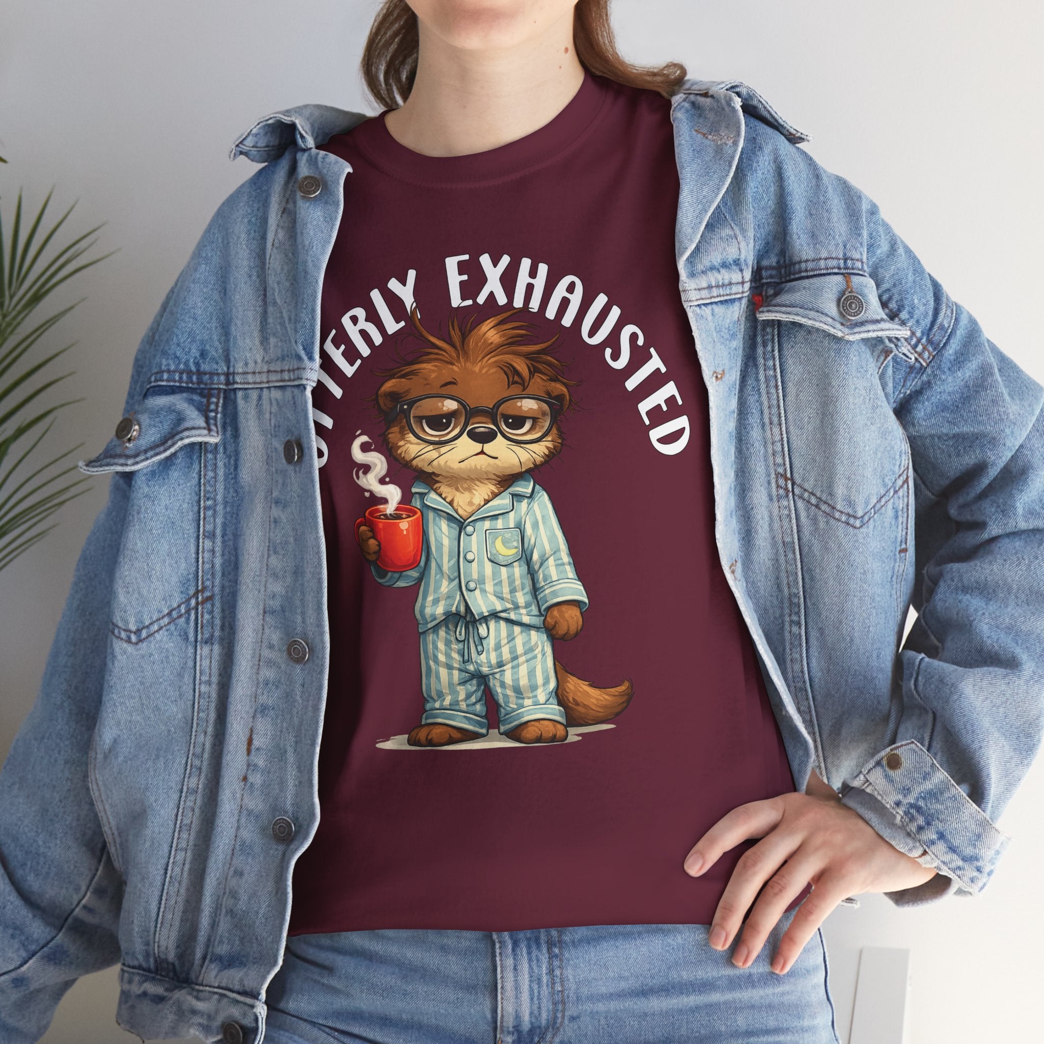"Otterly Exhausted" Tee - Otter Series