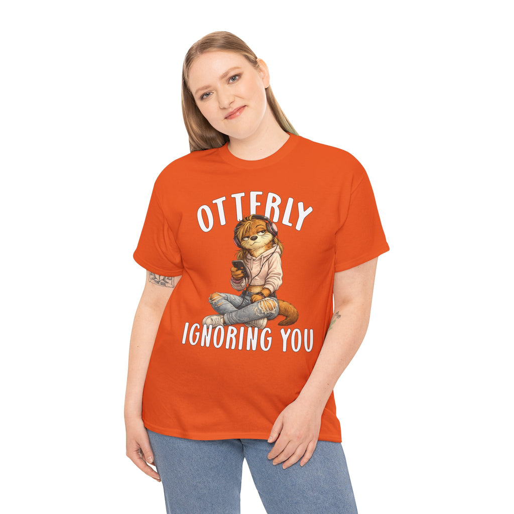 "Otterly Ignoring You" TeenGirl Tee - Otter Series