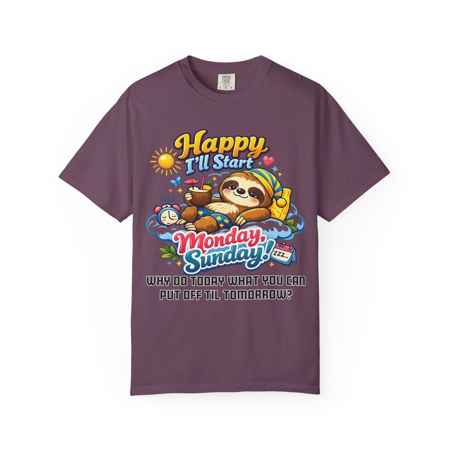 Sunday - Procrastination Sloth Series T-shirt