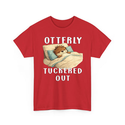 "Otterly Tuckered Out" Tee - Otter Series