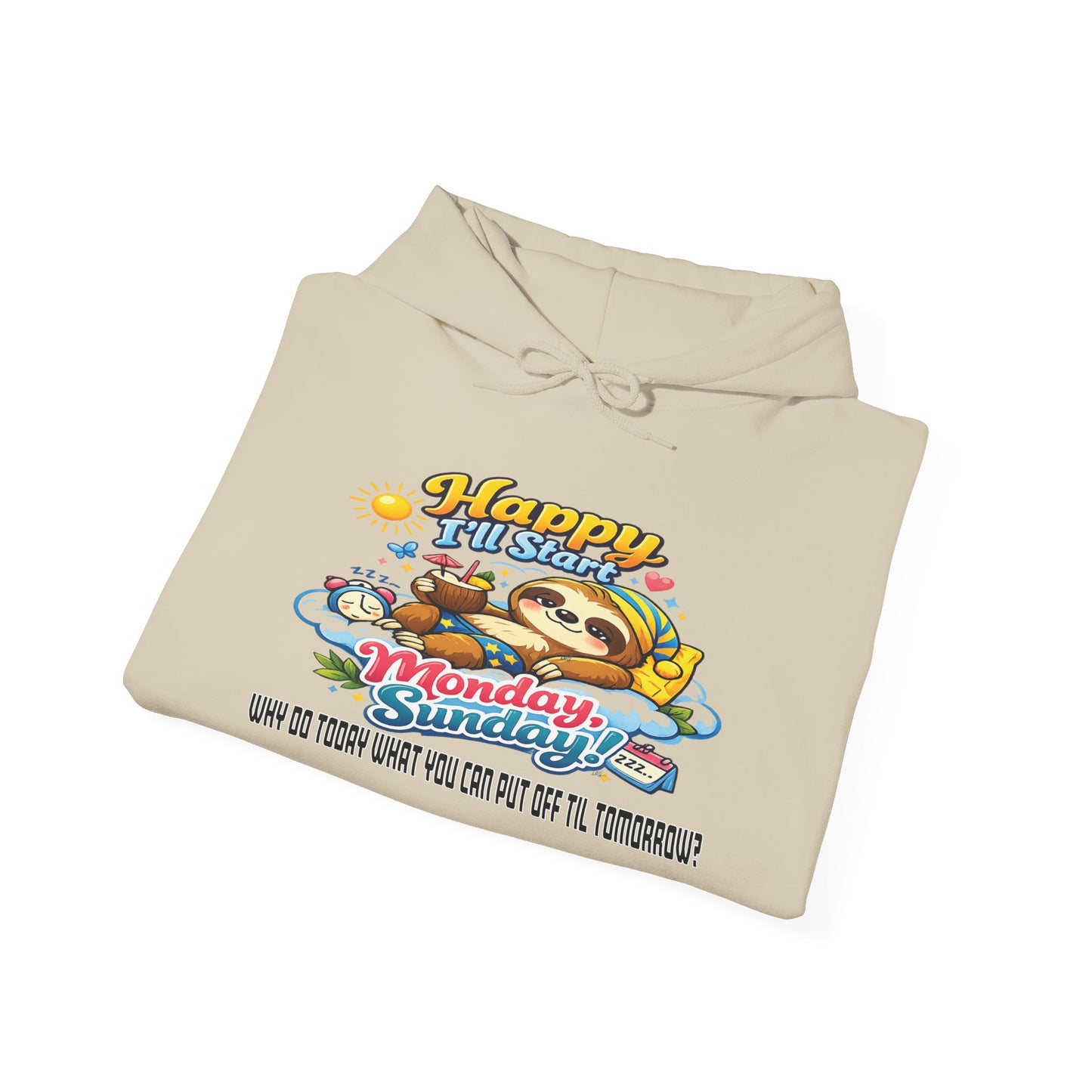 Sunday - Procrastination Sloth Series Hoodie