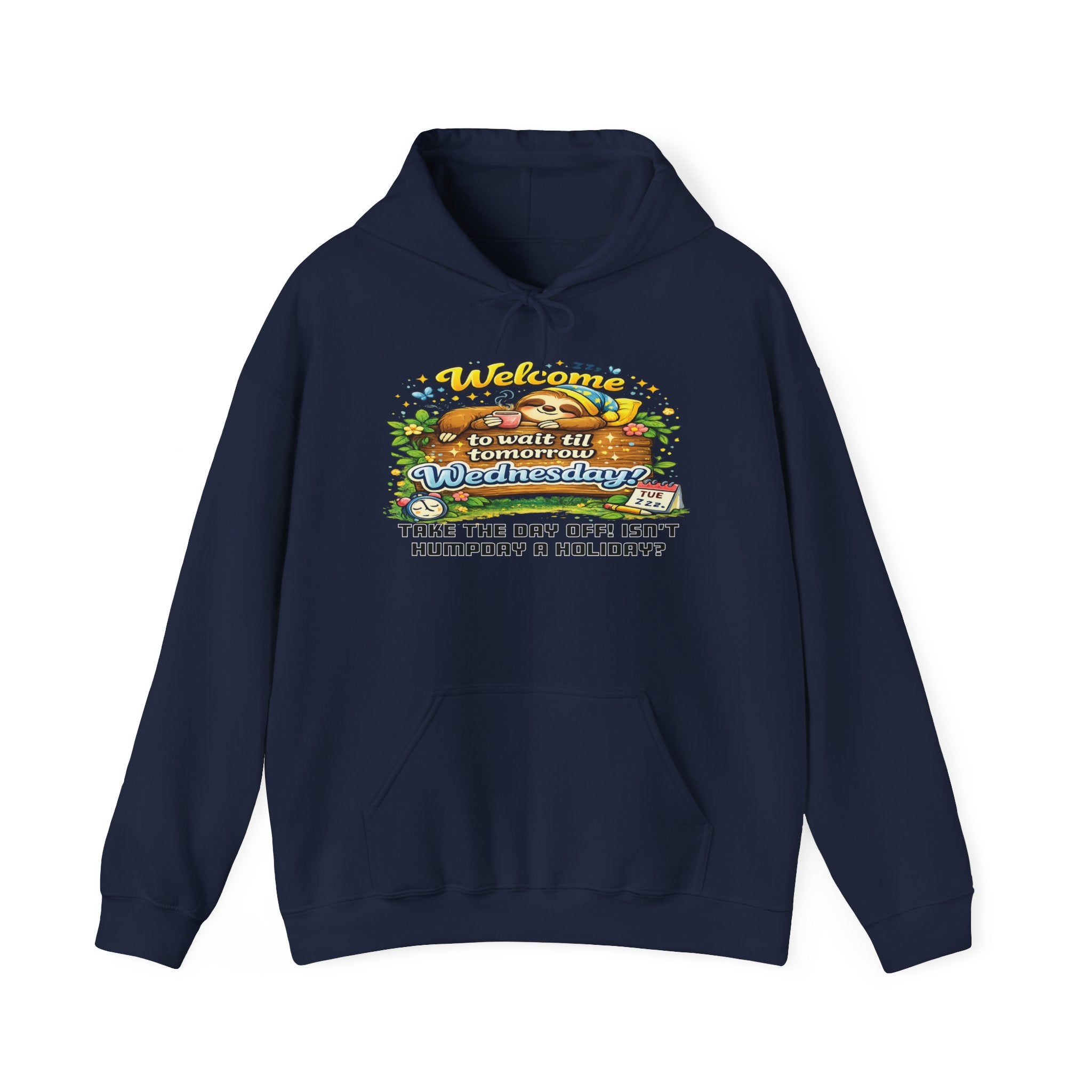 Wednesday - Procrastination Sloth Series Hoodie