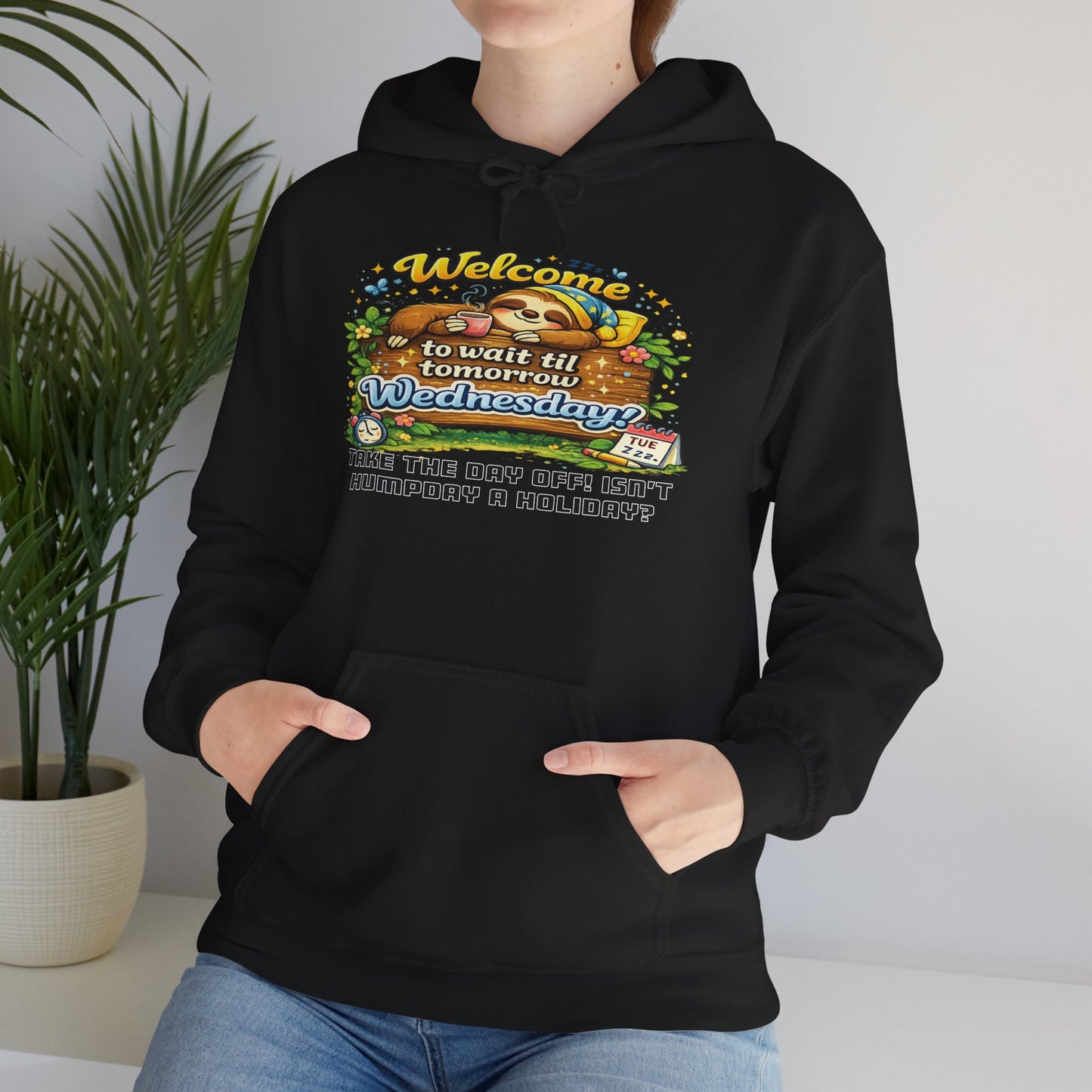 Wednesday - Procrastination Sloth Series Hoodie