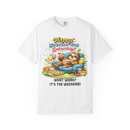 Saturday - Procrastination Sloth Series T-shirt