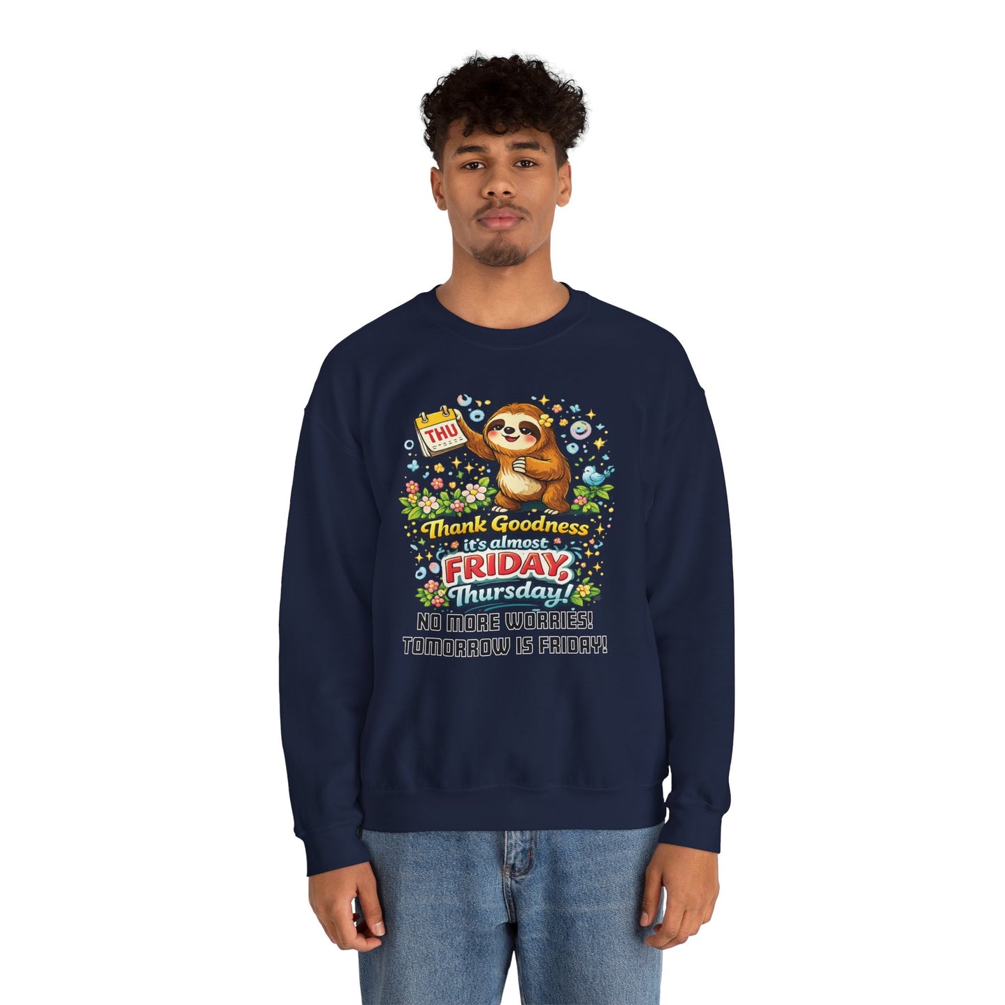 Thursday - Procrastination Sloth Series Sweatshirt