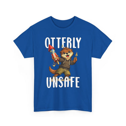 "Otterly Unsafe" Tee - Otter Series