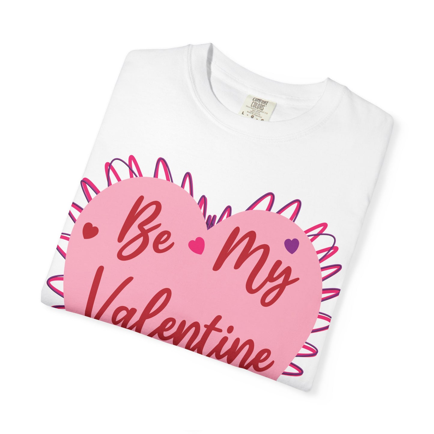 Be My Valentine? Heart T-shirt
