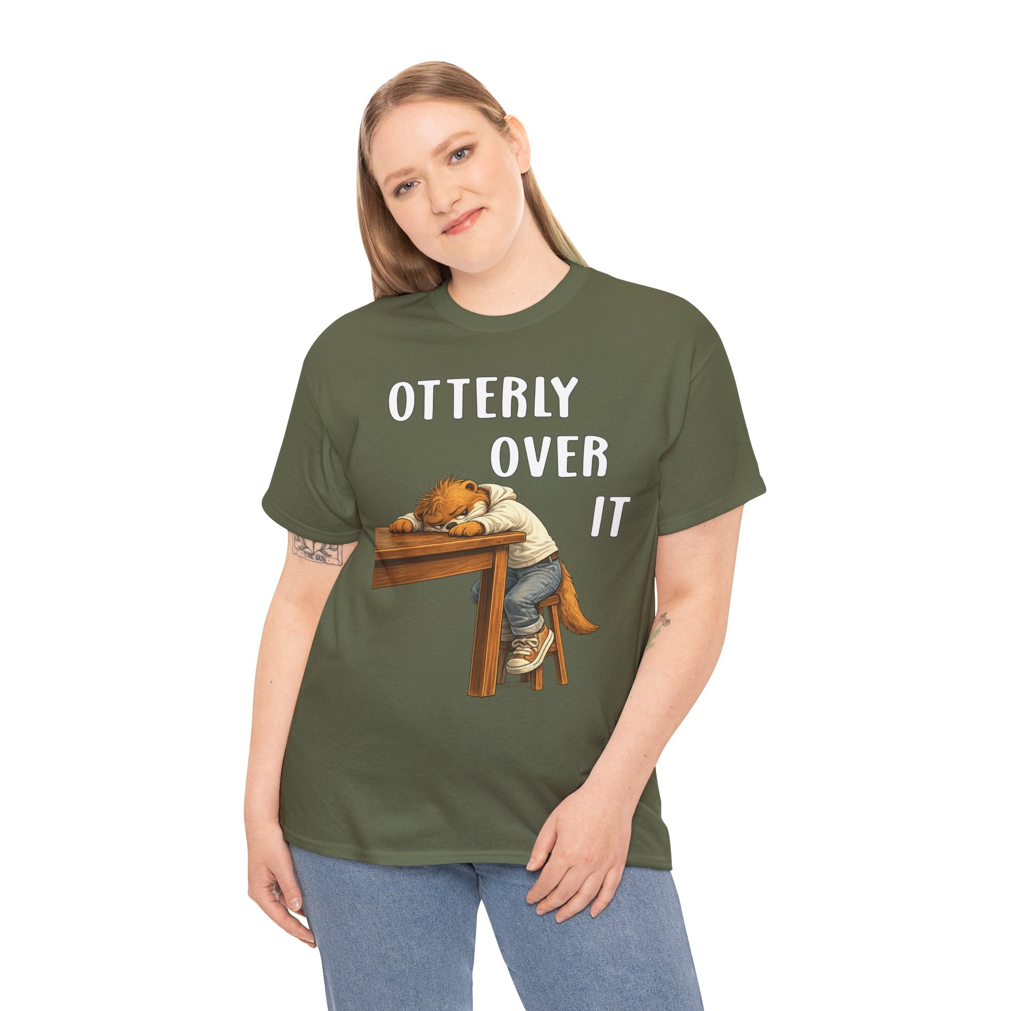 "Otterly Over It" Tee - Otter Series