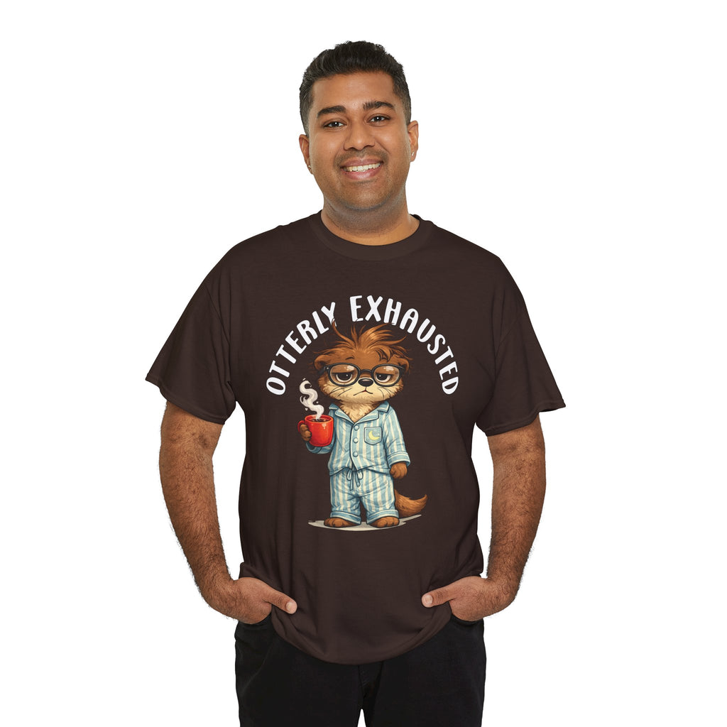 "Otterly Exhausted" Tee - Otter Series