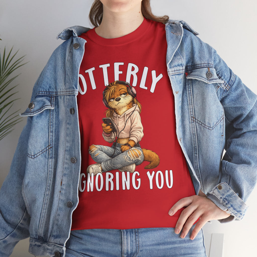 "Otterly Ignoring You" TeenGirl Tee - Otter Series