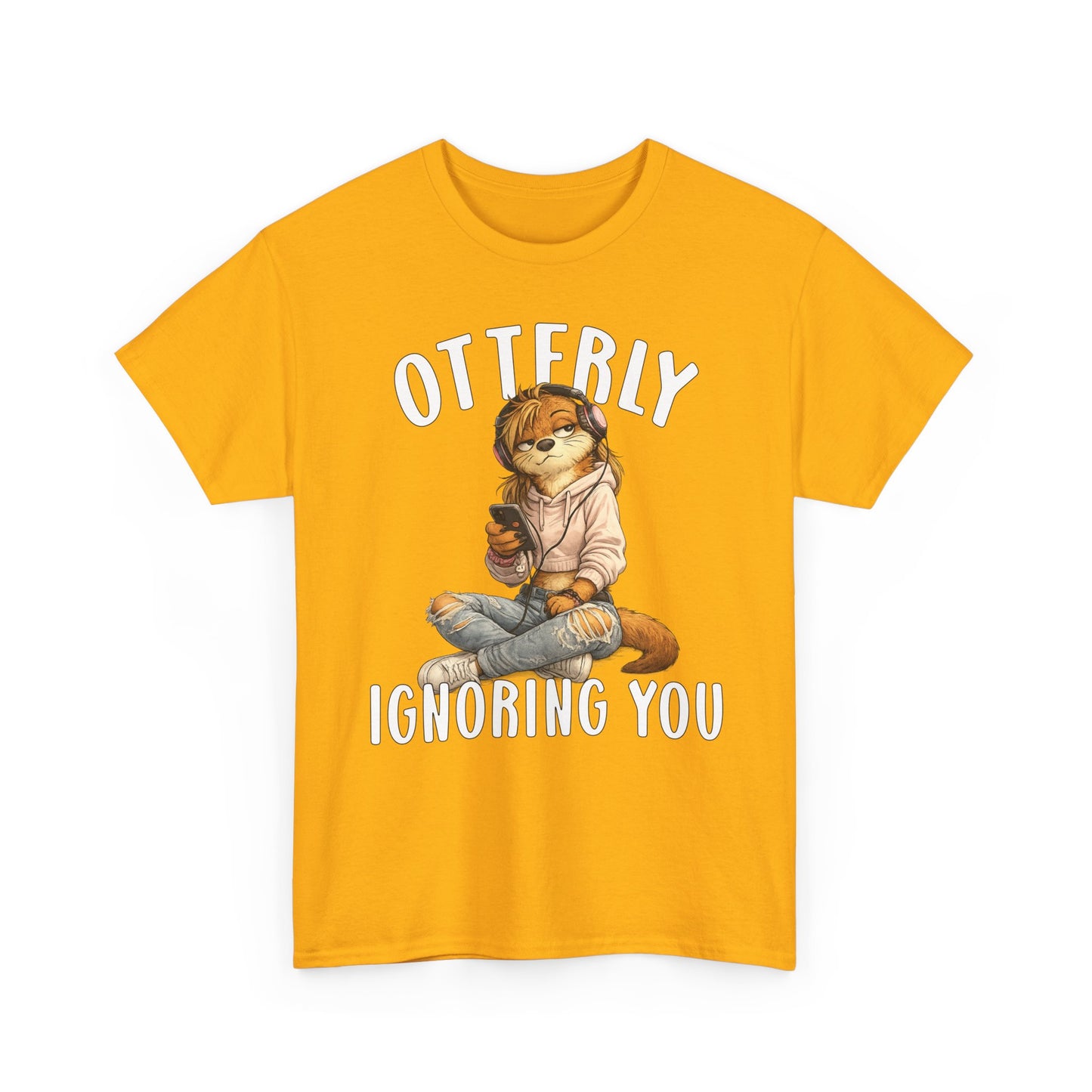 "Otterly Ignoring You" TeenGirl Tee - Otter Series