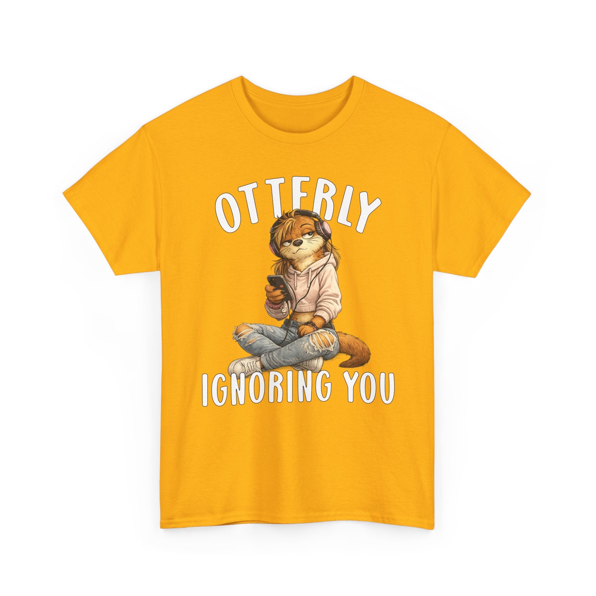 "Otterly Ignoring You" TeenGirl Tee - Otter Series