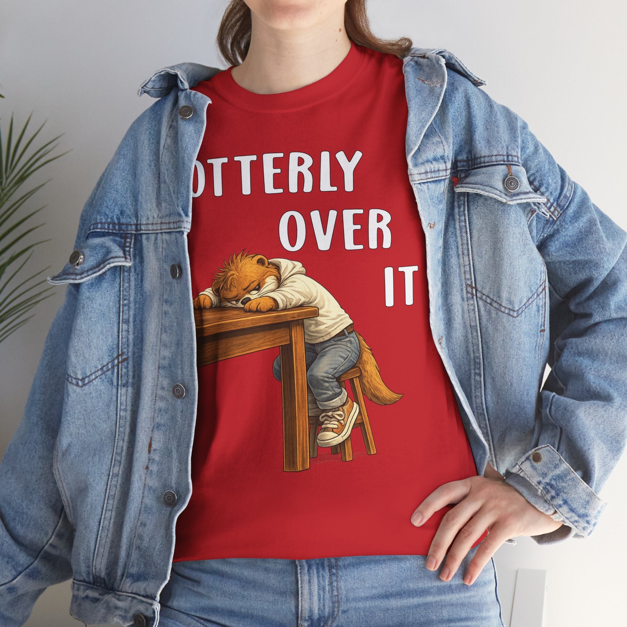 "Otterly Over It" Tee - Otter Series