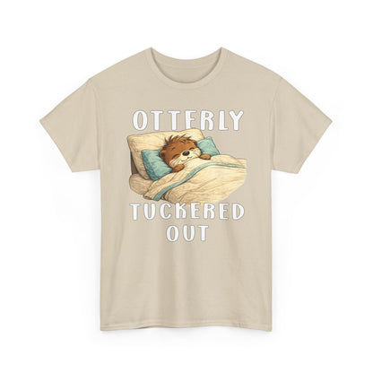 "Otterly Tuckered Out" Tee - Otter Series