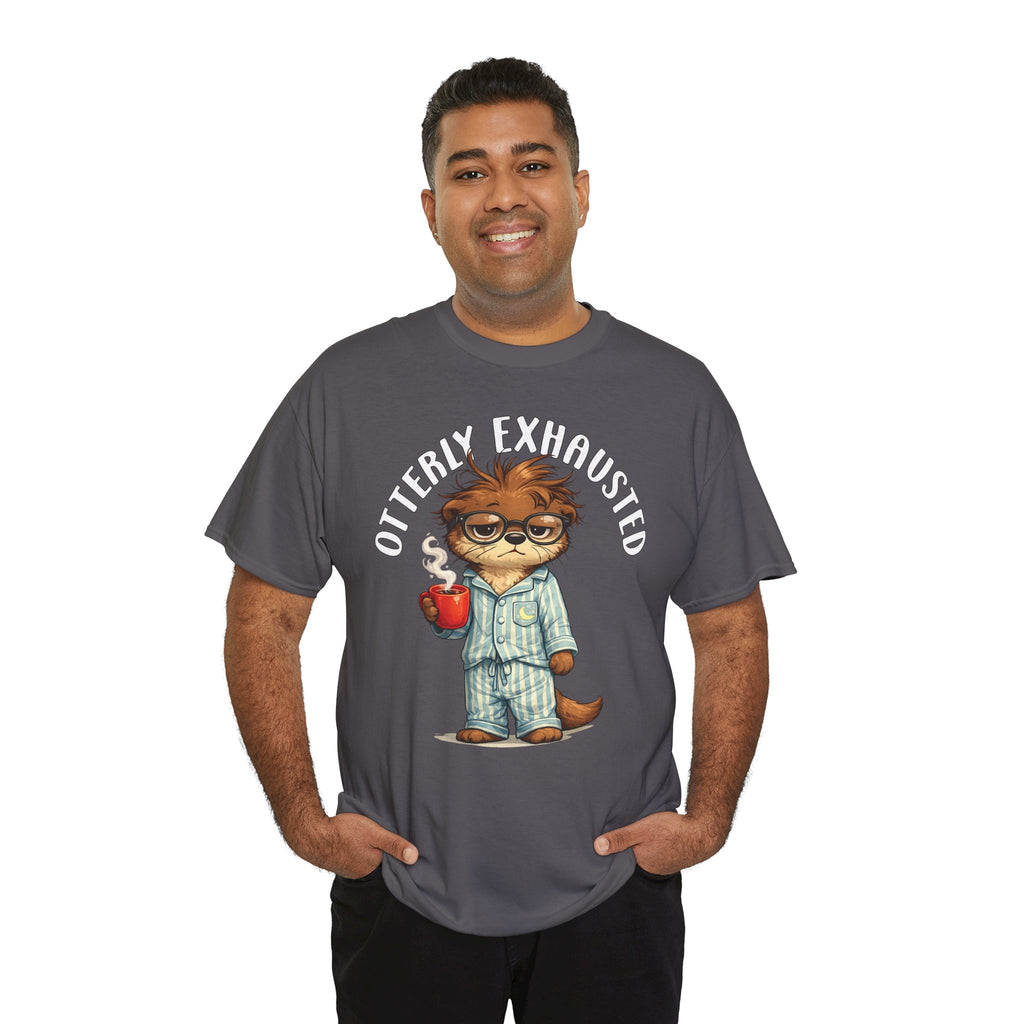 "Otterly Exhausted" Tee - Otter Series
