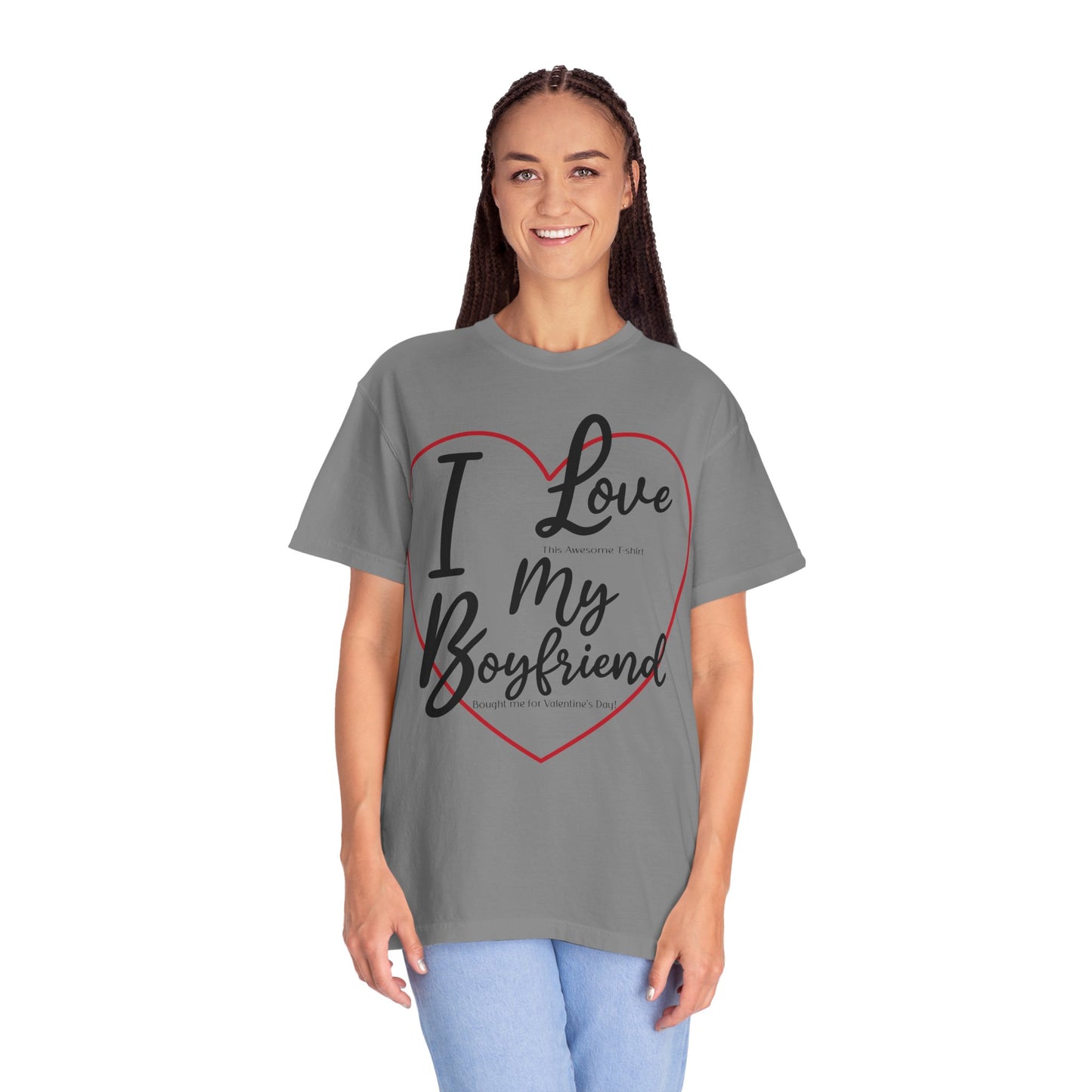 Valentine's Day Boyfriend Bought Me T-shirt