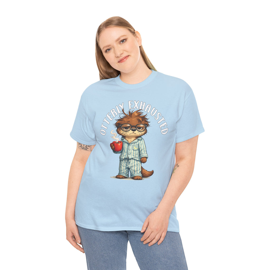 "Otterly Exhausted" Tee - Otter Series
