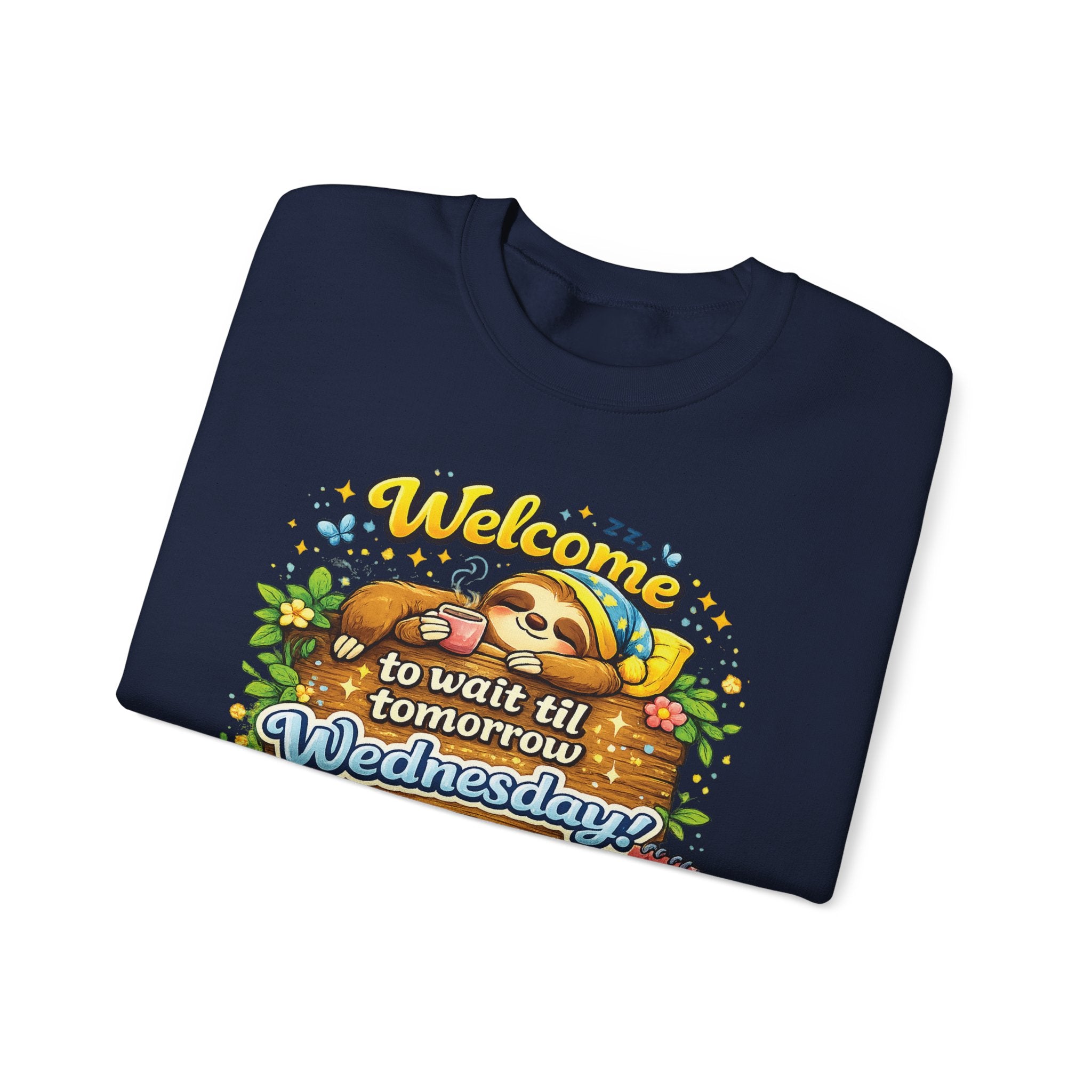 Wednesday - Procrastination Sloth Series Sweatshirt