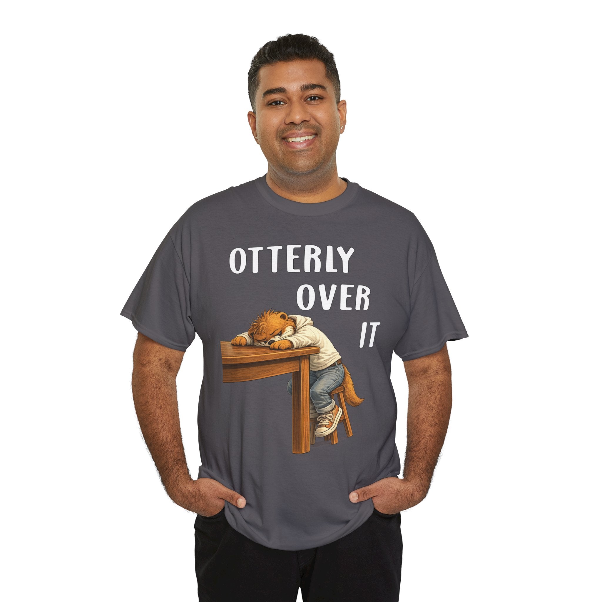 "Otterly Over It" Tee - Otter Series