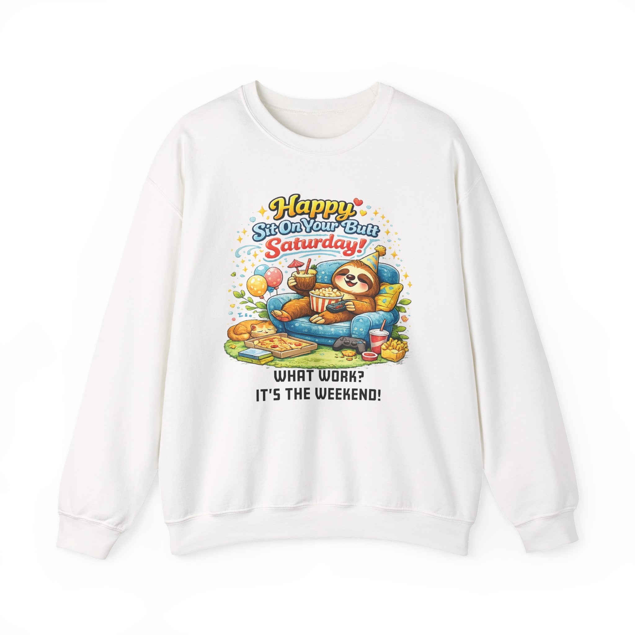 Saturday - Procrastination Sloth Series Sweatshirt
