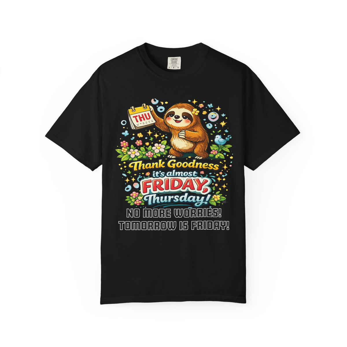 Thursday - Procrastination Sloth Series T-shirt