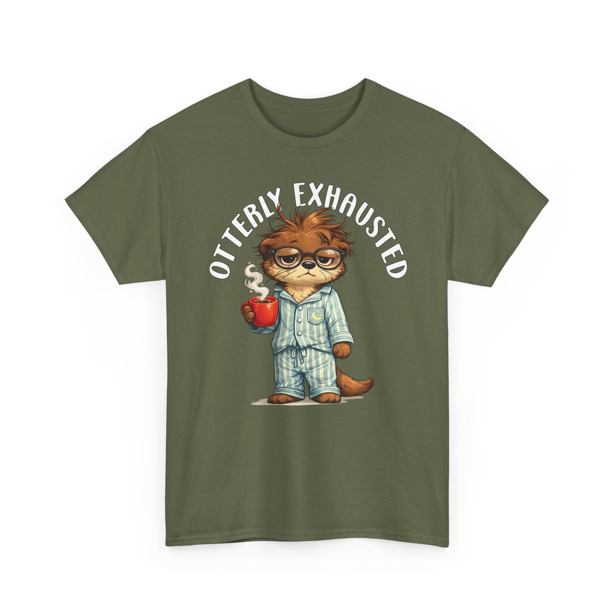"Otterly Exhausted" Tee - Otter Series