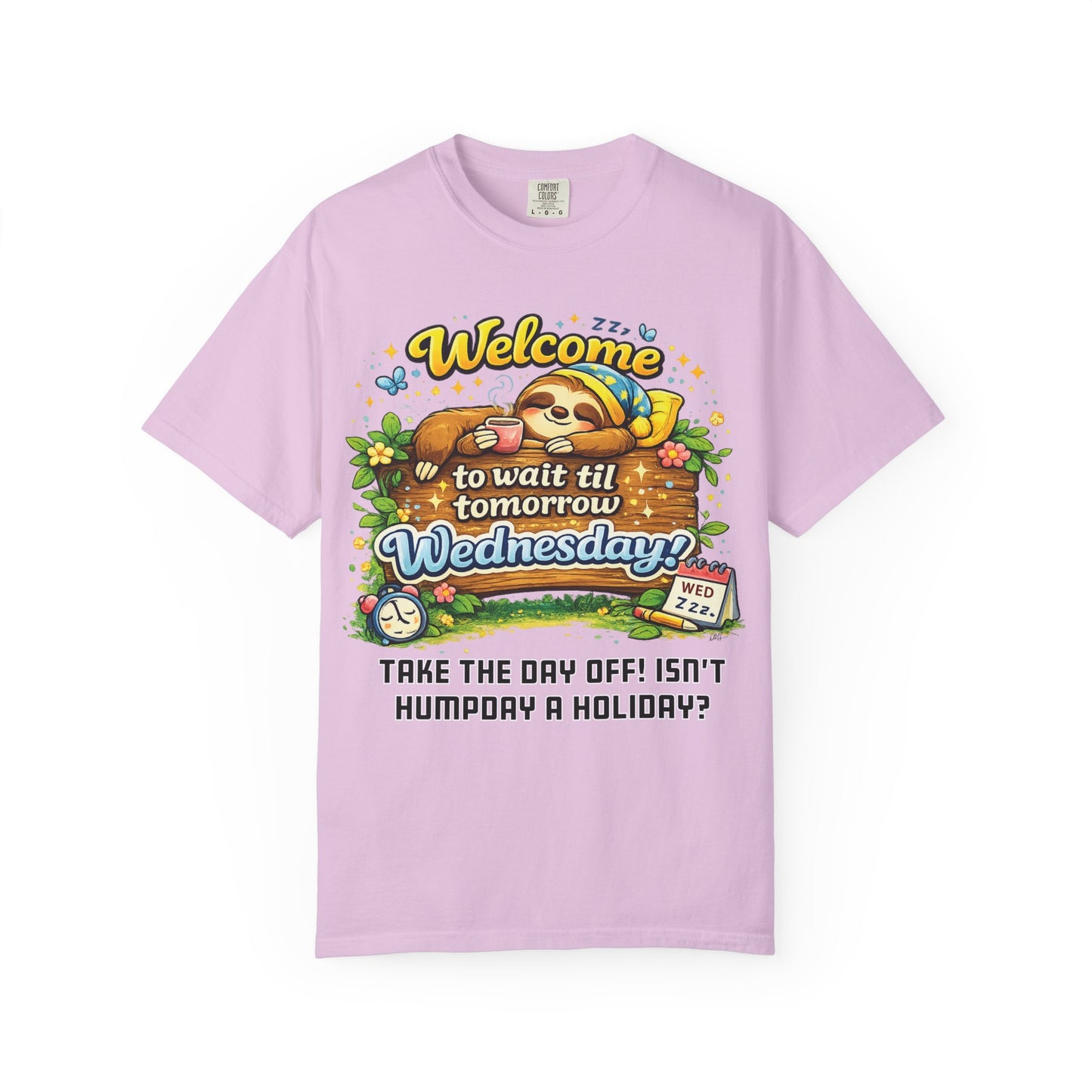 Wednesday - Procrastination Sloth Series T-shirt