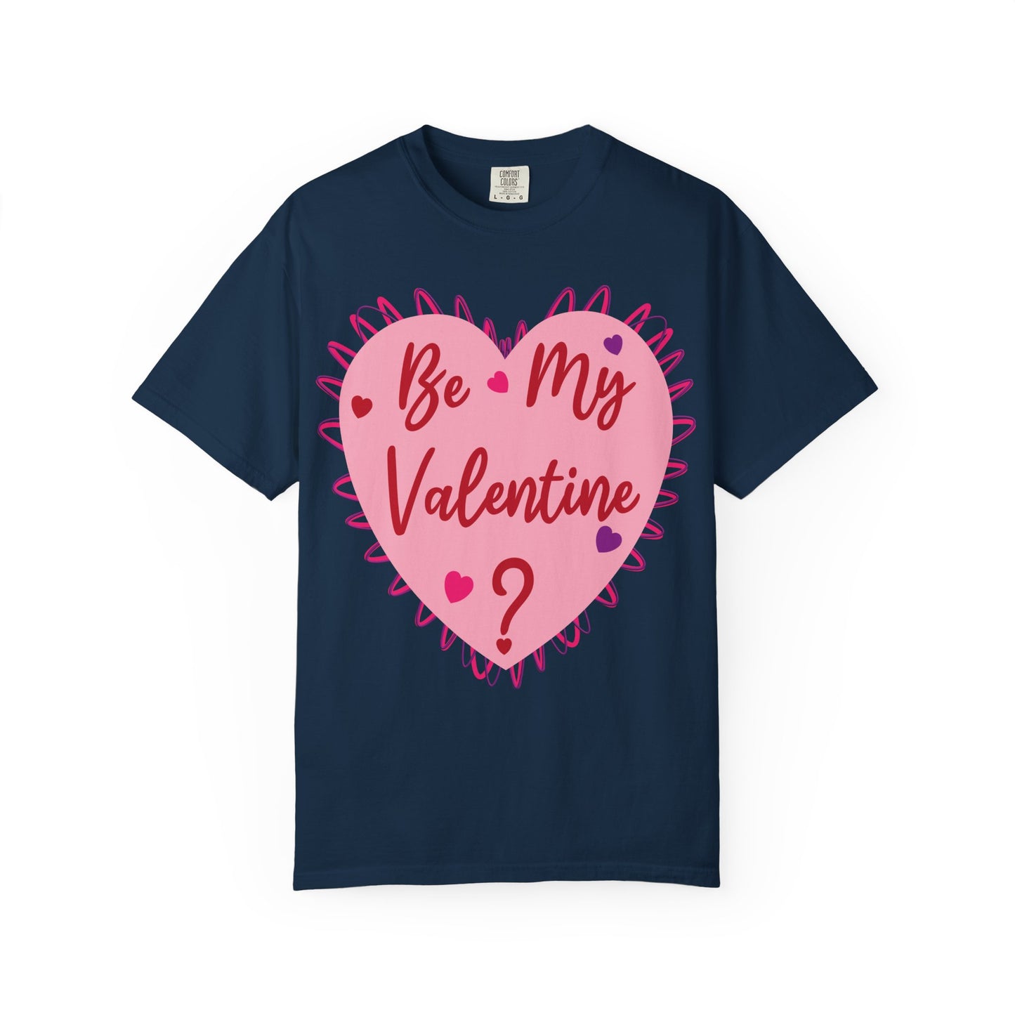 Be My Valentine? Heart T-shirt