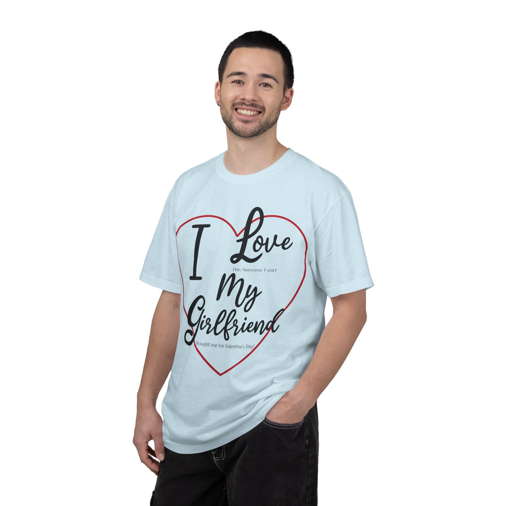 Valentine Day Girlfriend Bought Me T-shirt