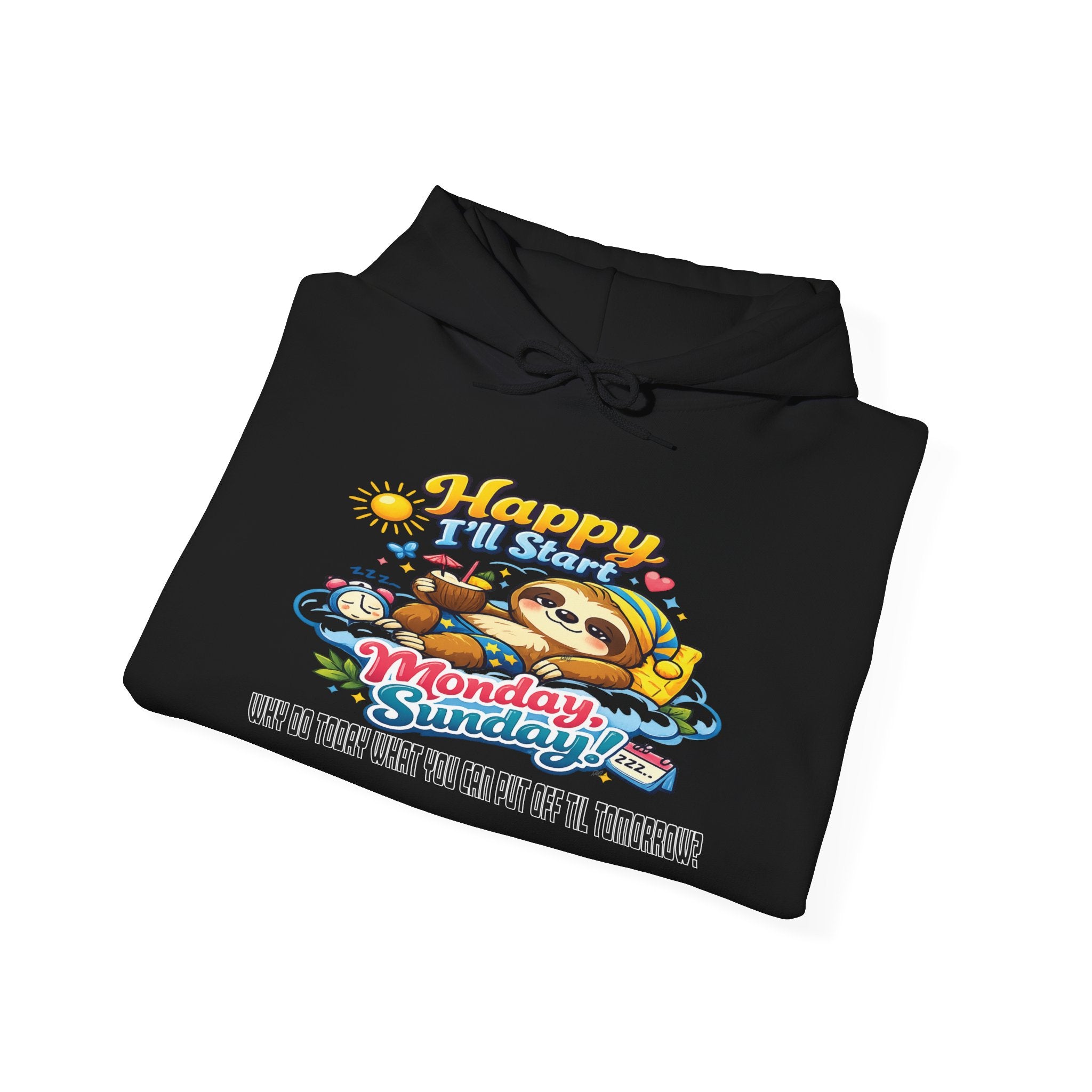 Sunday - Procrastination Sloth Series Hoodie